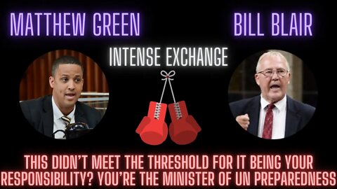 ULTIMATE SHOWDOWN Watch Matthew Green smash Bill Blair to bits on the emergency act invocation