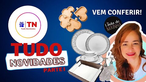 Um super TOUR de muitos produtos para o lar! vem conferir! e é só a primeira parte.