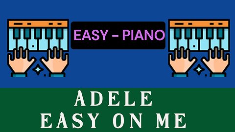 Adele - Easy on me