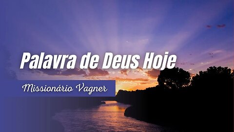 Palavra de Deus Hoje - A petição de Ana Mensagem