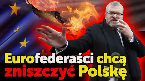 Eurofederaści chcą zniszczyć Polskę. Grzegorz Braun w Krzeszowicach