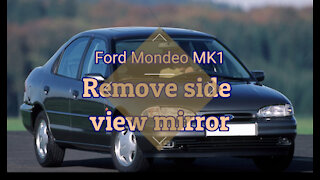 Ford Mondeo 1993 1996 - Remove side view mirror DIY