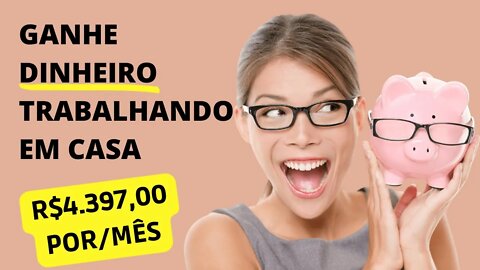 Ganhe DINHEIRO trabalhando em casa [HOME OFFICE]