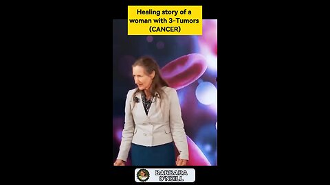 Barbara O'niel Healing story