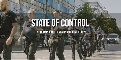 State Of Control Documentary