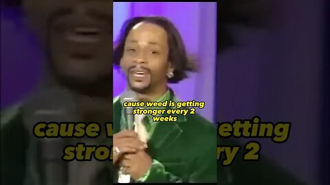 Katt Williams. Weed