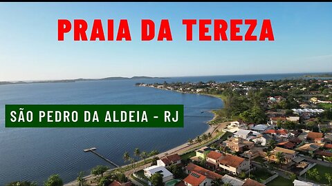 #576 - Praia da Tereza - São Pedro da Aldeia (RJ) - Expedição Brasil de Frente para o Mar