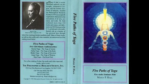 Manly P. Hall Five Paths of Yoga Raja Yoga the Royal Path (Part 9)