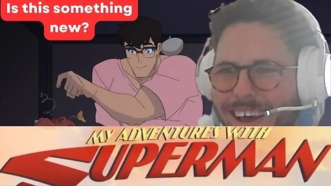 My Adventures with Superman Official Trailer Reaction