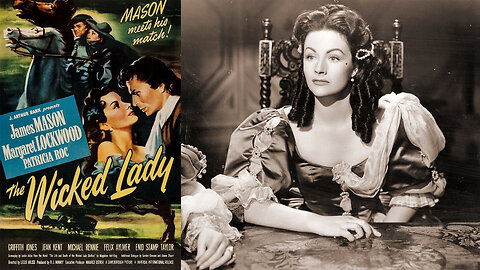 The Wicked Lady 1945 Seduction Adventure Drama Movie, Margaret Lockwood, James Mason