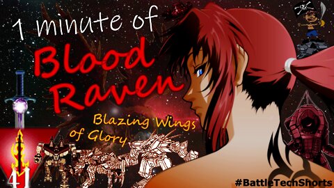 BATTLETECH #Shorts - Blood Raven, Blazing Wings of Glory