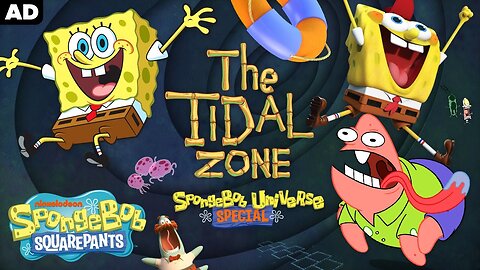 Watch an exclusive SPONGEBOB UNIVERSE - THE TIDAL ZONE (2023) movies - Link in description