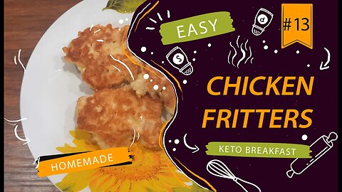 Chicken Fritters