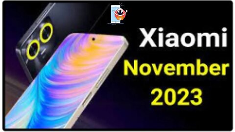 Xiaomi Upcoming Phone November 2023 Best Upcoming Smartphones 2023 !amazing!