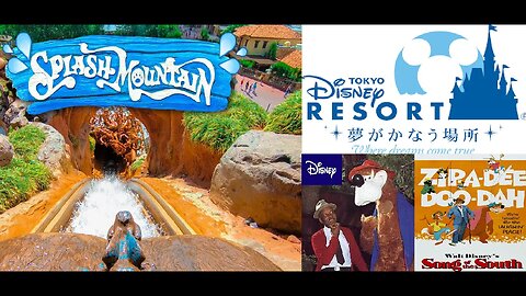 Splash Mountain Gone IN America Not IN Japan? Erasing a Family's Legacy & Business to Fight Racism?