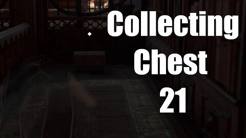 Hogwarts Legacy Collecting Chest 21