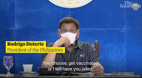 President Duterte: ‘You choose Covid vaccine or I will have you jailed’ (or IVERMECTIN instead)