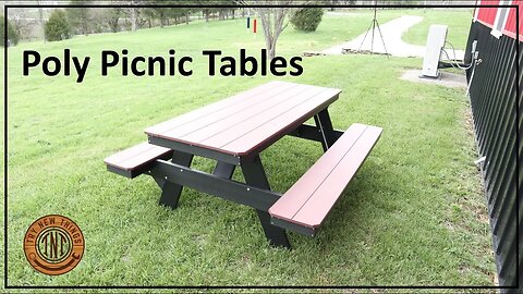 TNT #177: Poly Picnic Tables - What are they? Cost?