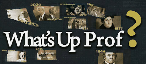 What-s Up Prof-Ep2 - Religious Freedom - Persecution - The Coronavirus by Walter Veith & Martin Smith