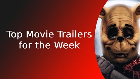 Top Movie Trailers for the Week (8/28/2022)