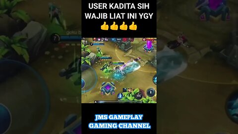 USER KADITA MERAPAT #moba #mobilelegends #mlbbidcreator #mlbb #youtuberpemula #gameplaykimmy