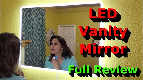 LED Vanity Mirror - Full Review - Anti-Fog & Touch Control