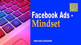 Facebook Ads-Mindset