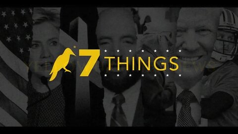 7 Things - 9/22/23