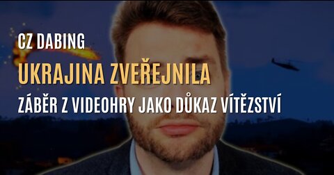 Ukrajina zveřejnila záběr z videohry jako důkaz sestřelení ruského vrtulníku (CZ DABING)