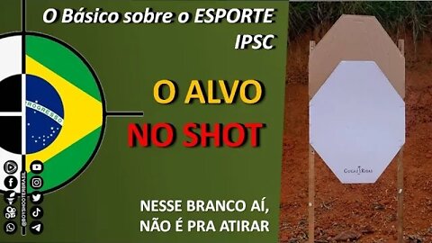 Desmistificando o IPSC: o alvo "NO SHOT"