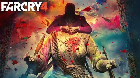 My First Time Playing Far Cry 4 Is It Good ? Full Gameplay - Part 6