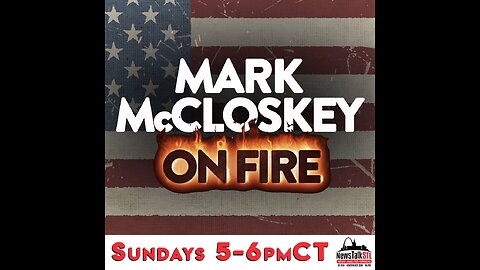 Mark McCloskey On Fire - Sheriff Richard Mack - 8.13.2023