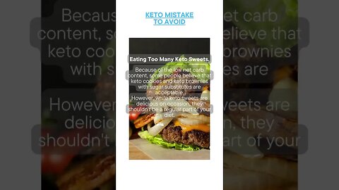 Common keto mistakes to avoid - Eating Too Many Keto Sweets.