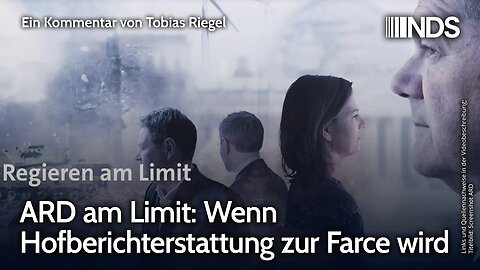 ARD am Limit: Wenn Hofberichterstattung zur Farce wird | Tobias Riegel | NDS-Podcast