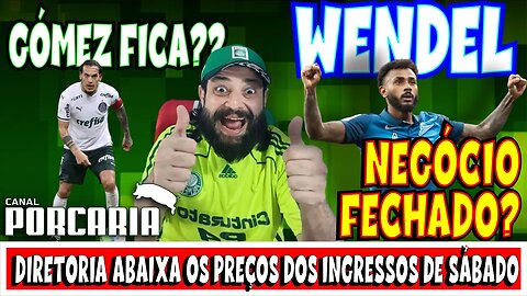 💥NOTÍCIA DA EUROPA🚨 WENDEL JÁ ACERTOU COM O PALMEIRAS?? 🐷 PALMEIRAS NÃO QUER VENDER GÓMEZ 🐷