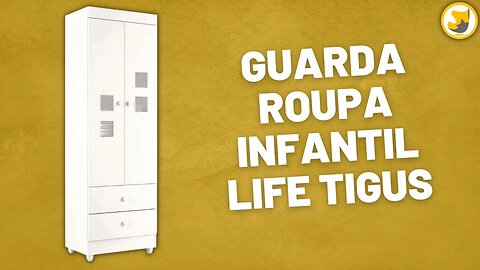 Guarda Roupa Infantil 2 Portas 2 Gavetas MDF Life Tigus Baby Branco