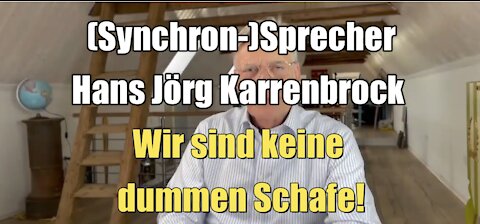 Die Bürger sind keine dummen, fügsamen Schafe: Klartext von Sprecher Hans-Jörg Karrenbrock (2021)