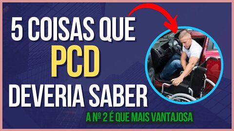 05 COISAS QUE PCD PRECISA SABER | GOVERNO E MUITAS PESSOAS NÃO QUEREM QUE VOCE SAIBA #pcd