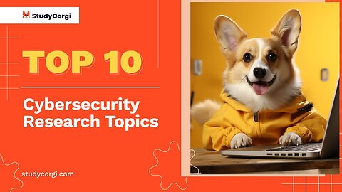 TOP-10 Cybersecurity Research Topics