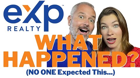 EXP Realty, What Happened? (NO ONE Expected This...)