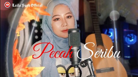 PECAH SERIBU - ELVI SUKAESIH(Hanya dia//Cover Laila Syah