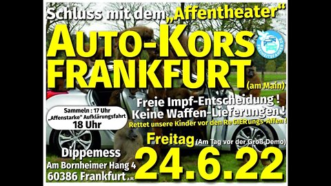 Teil1: Auto-Korso Frankfurt #Frankfurt 24.06.2022 #demo #live