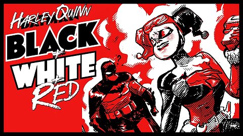 Harley Quinn Black White Red Chapter 5 The Life and Death of Harley Quinn