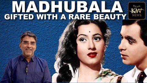 Madhubala | The Venus of Bollywood | Beauty Queen | Love Affairs | Khabarwala News