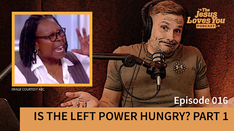 Ep. 16 - Power Hungry, Pt. 1