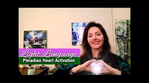 Light Language Pleiadian Heart Activation By Lightstar