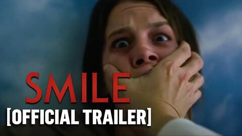 Smile - Official Trailer