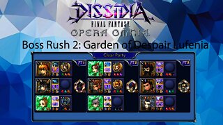 DFFOO GL Bosh Rush 2 Garden of Despair Lufenia (102 turns)