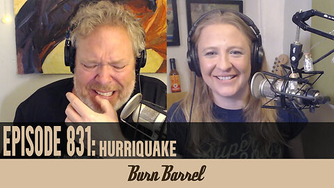 EPISODE 831: Hurriquake