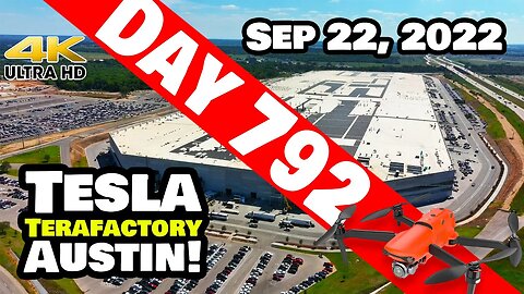 INCREDIBLE PROGRESS AT GIGA TEXAS! - Tesla Gigafactory Austin 4K Day 792 - 9/22/22 - Tesla Texas